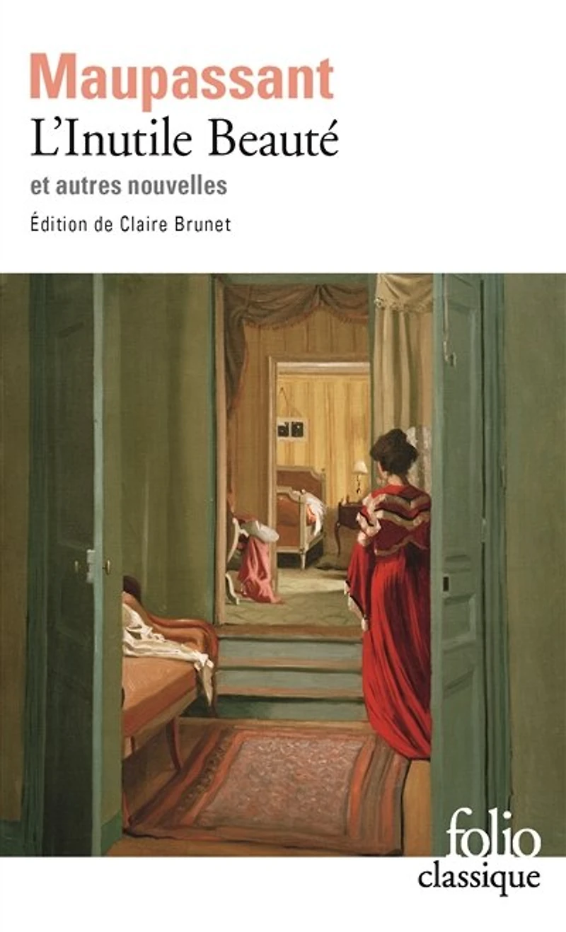 L' inutile beauté: et autres nouvelles