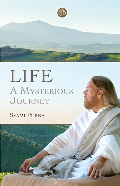 Life: A Mysterious Journey