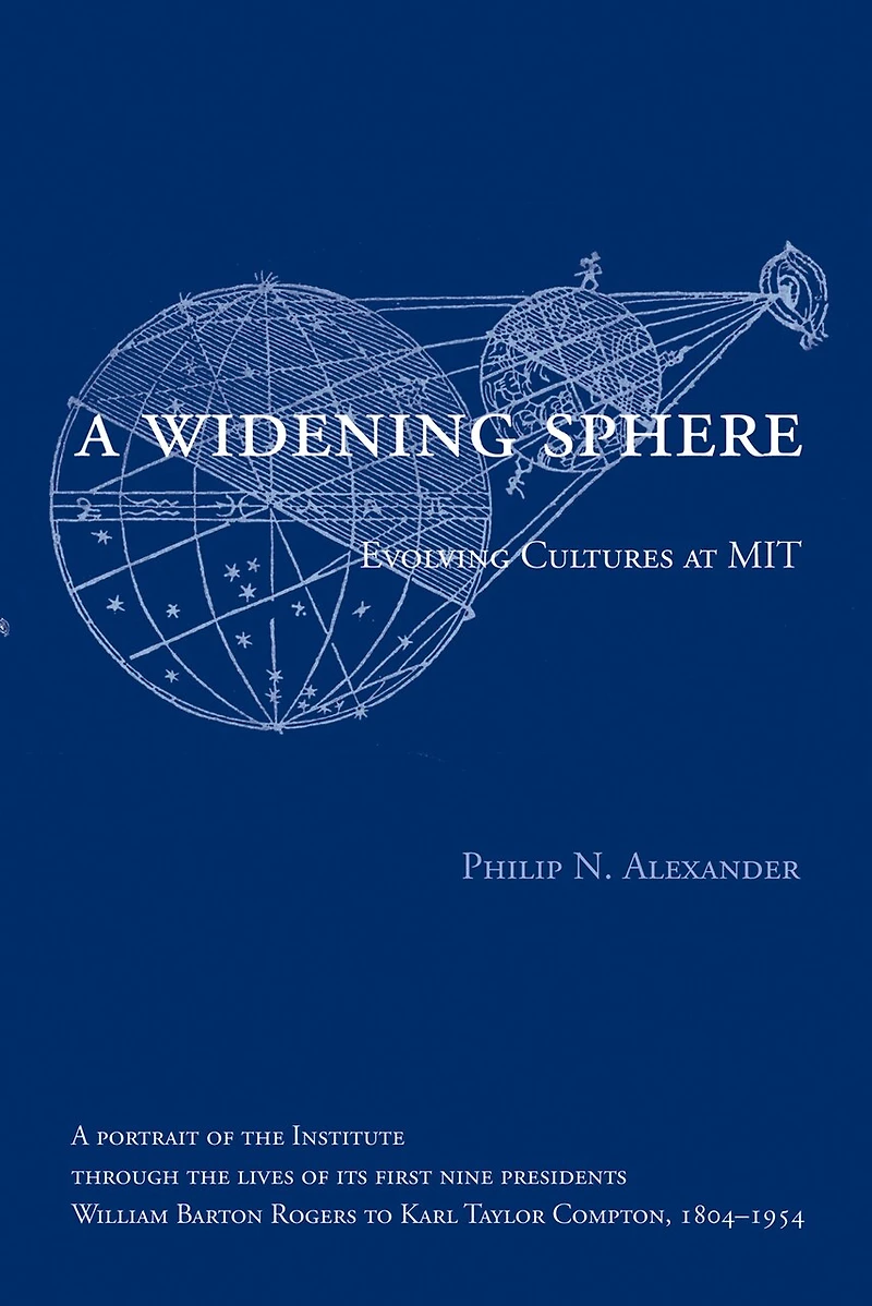 A Widening Sphere: Evolving Cultures At Mit