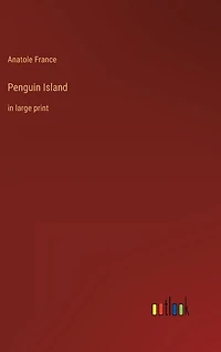 Penguin Island: in large print