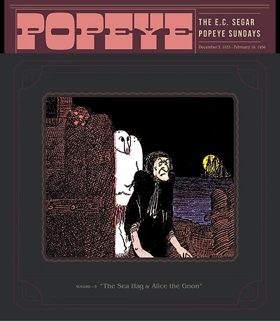 Popeye Volume 3: The Sea Hag & Alice the Goon