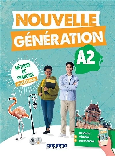 Nouvelle génération A2, méthode de français: livre + cahier