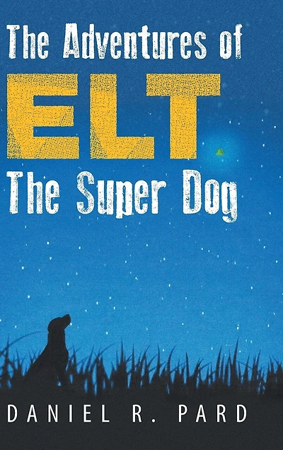 the Adventures of ELT Super Dog