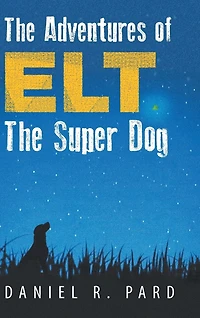 the Adventures of ELT Super Dog