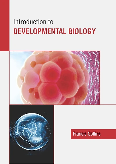 Introduction To Developmental Biology