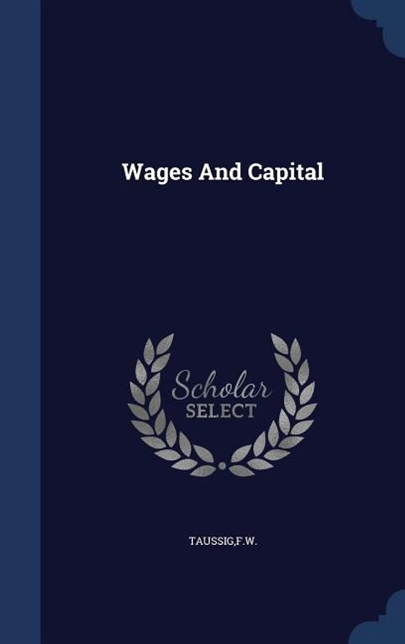 Wages And Capital
