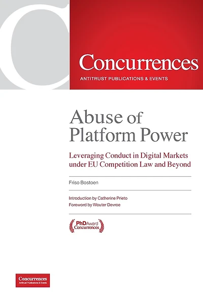 Abuse of Platform Power: Leveraging Conduct in Digital Markets Under EU Competition Law and Beyond