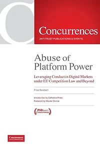 Abuse of Platform Power: Leveraging Conduct in Digital Markets Under EU Competition Law and Beyond