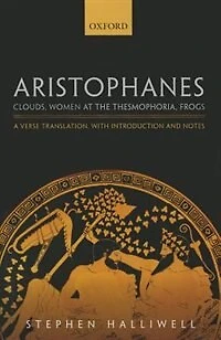 Aristophanes: Frogs and Other Plays: A new verse translation, with introduction notes