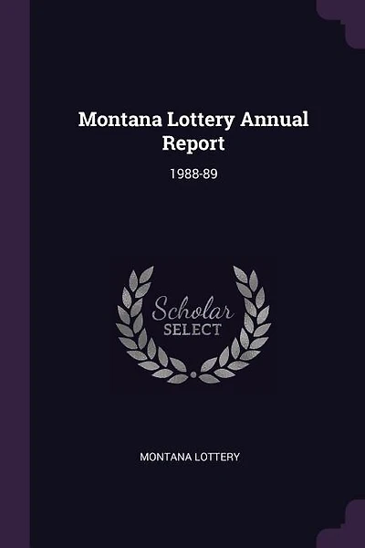 Montana Lottery Annual Report: 1988-89