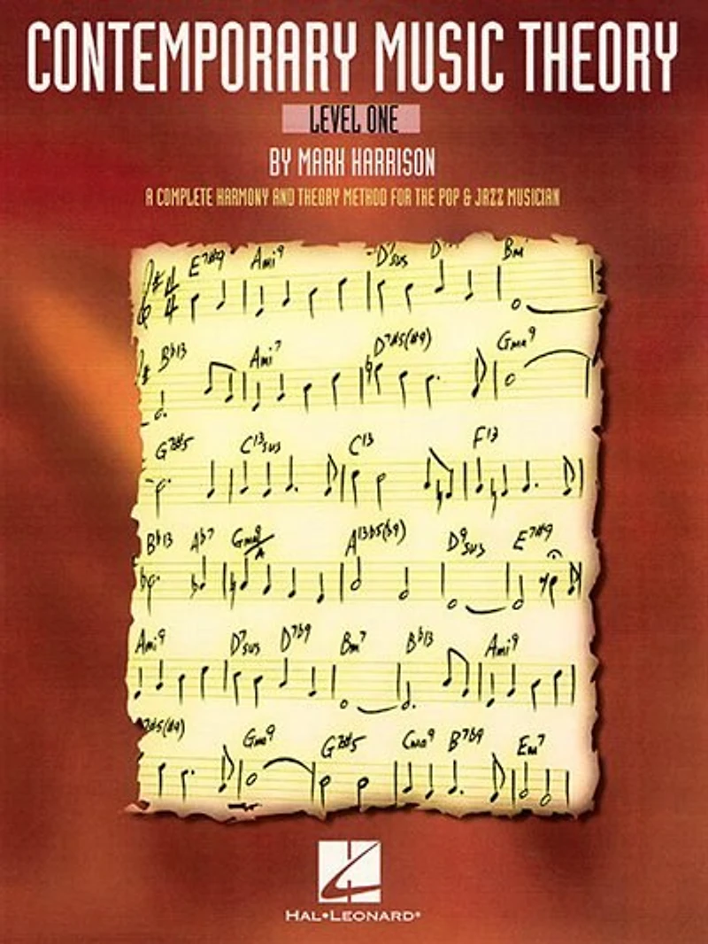 Contemporary Music Theory - Level One: A Complete Harmony and Method for the Pop Jazz Musician