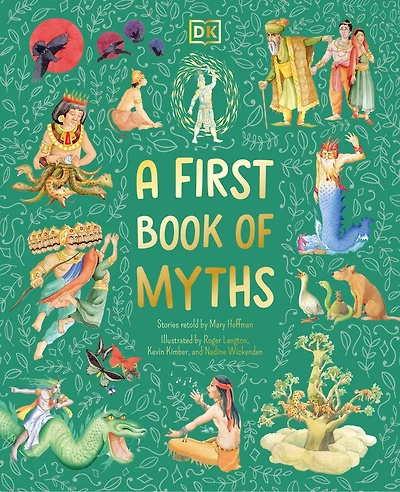 A First Book of Myths: Uncover Tales Gods and Monsters