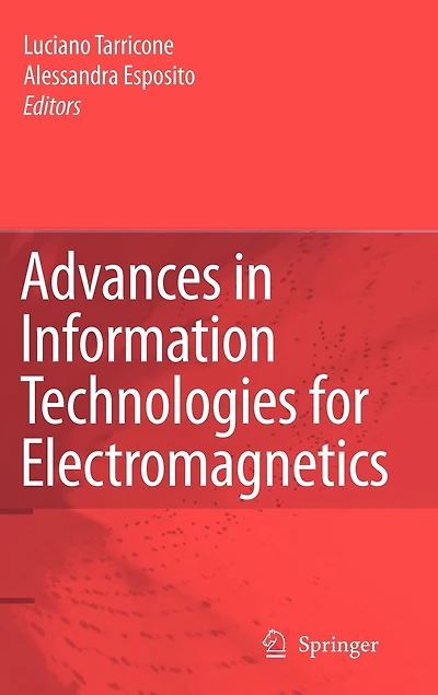 Advances Information Technologies For Electromagnetics