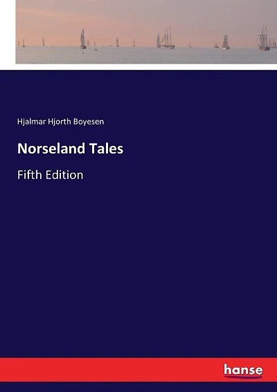 Norseland Tales: Fifth Edition