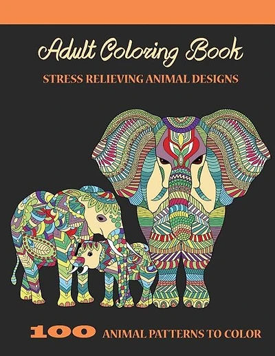 Adult Coloring Book: Stress Relieving Animal Designs