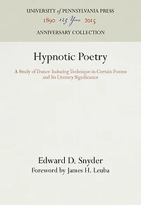 Hypnotic Poetry: A Study Of Trance-inducing Technique In Certain Poems And Its Literary Significance