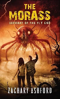 The Morass: Servant of the Fly God