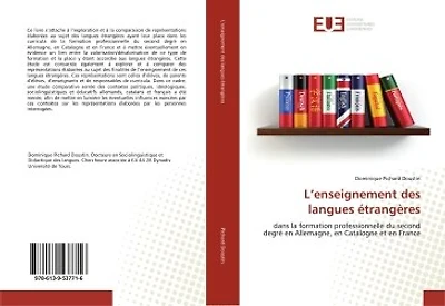 L' enseignement des langues étrangères: dans la formation professionnelle du second degré en Allemagne, en Catalogne et en France