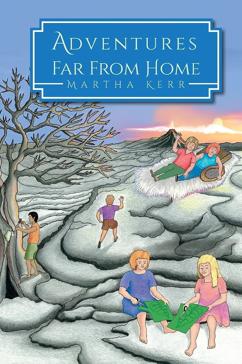 Adventures Far from Home