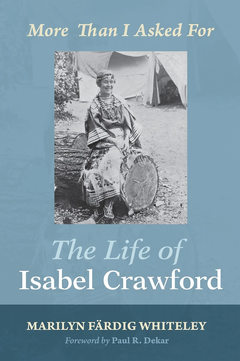 The Life of Isabel Crawford: More Than I Asked for