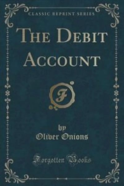 The Debit Account (Classic Reprint)
