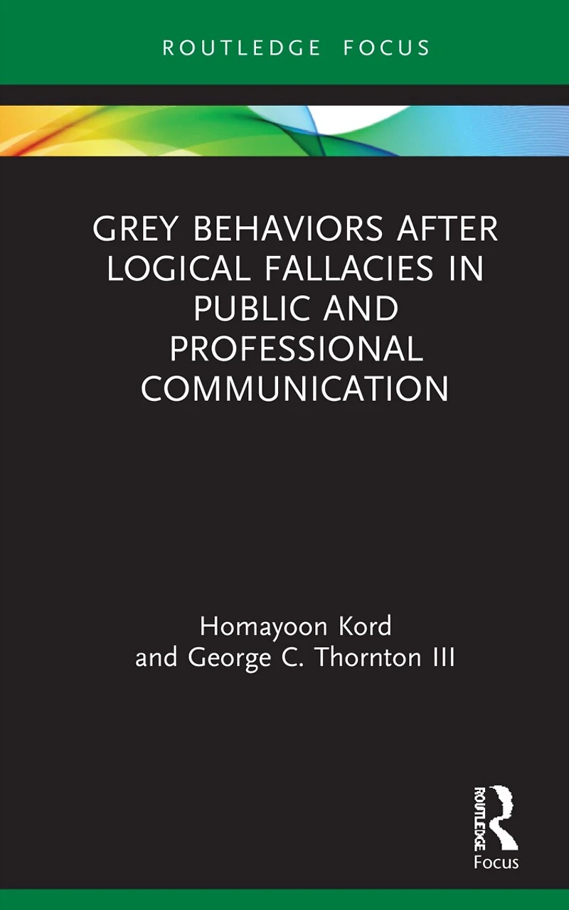 Grey Behaviors after Logical Fallacies Public and Professional Communication