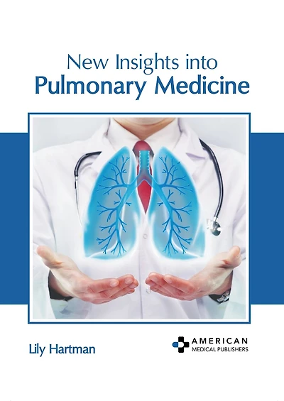 New Insights into Pulmonary Medicine