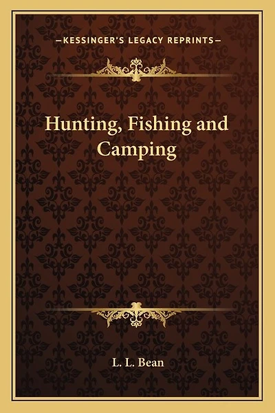 Hunting, Fishing and Camping