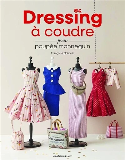 Les bases de la couture: vêtements de poupées mannequins