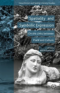 Spatiality And Symbolic Expression: On The Links Between Place Culture
