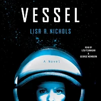 Vessel: A Novel
