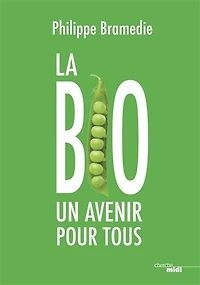 La bio: un avenir pour tous