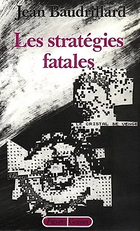 Les Stratégies fatales