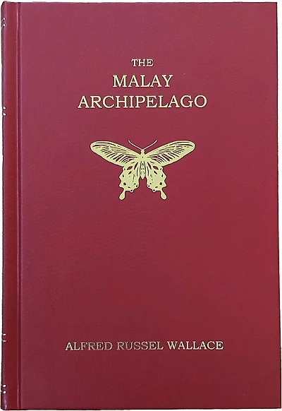The Malay Archipelago: (Facsimile edition)