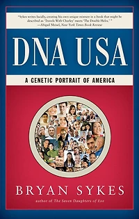 Dna Usa: A Genetic Portrait Of America