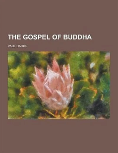 The Gospel of Buddha