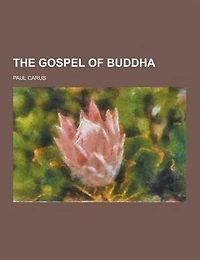 The Gospel of Buddha