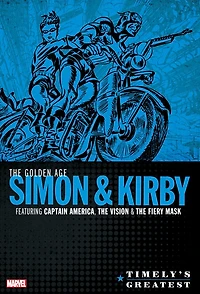 Timely's Greatest: The Golden Age Simon & Kirby Omnibus