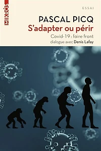 S'adapter ou périr: Covid-19, faire front