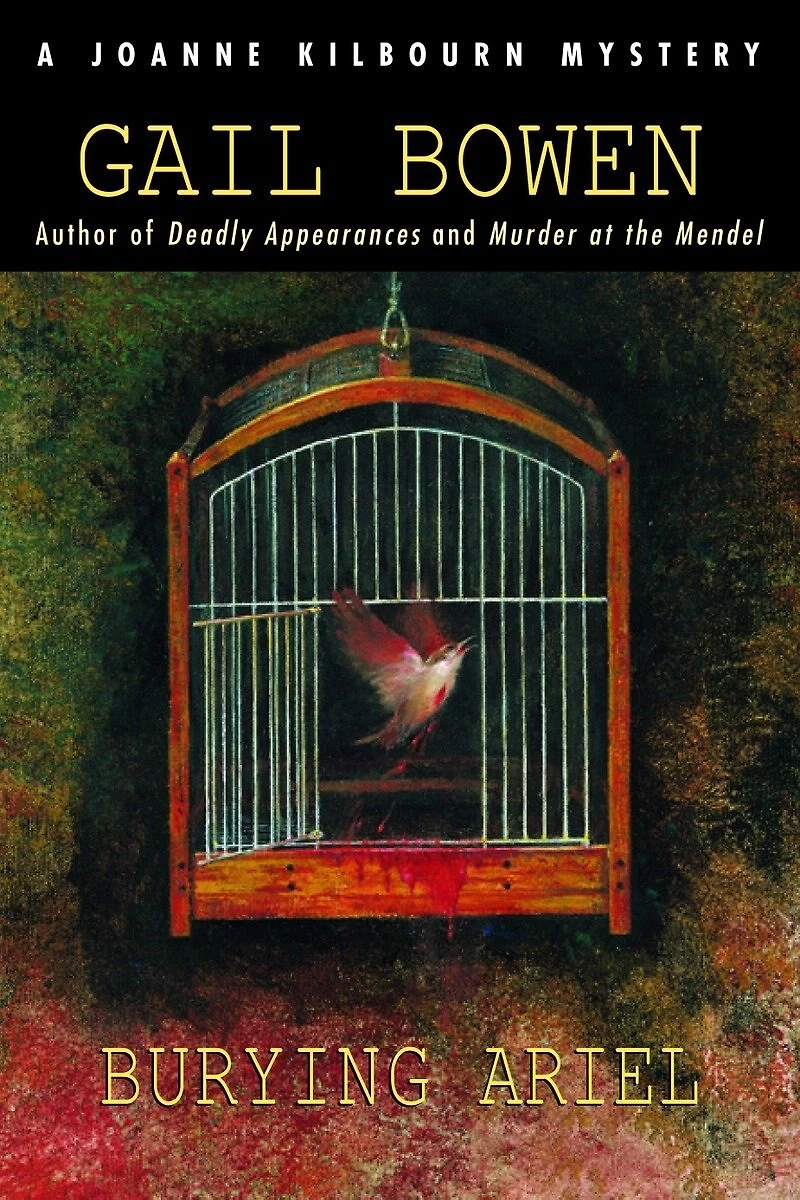 Burying Ariel: A Joanne Kilbourn Mystery
