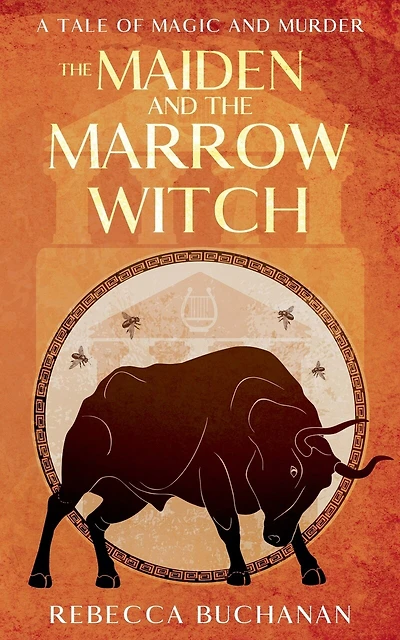 The Maiden and the Marrow Witch: A Tale of Magic and Murder