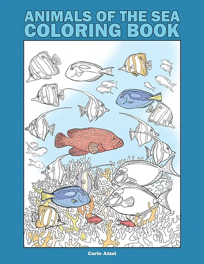 Animals of the Sea Coloring Book: 25 Realistic Coloring Pages on Marine Wildlife