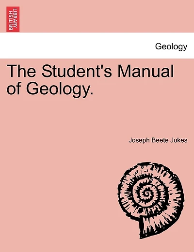 The Student's Manual Of Geology.
