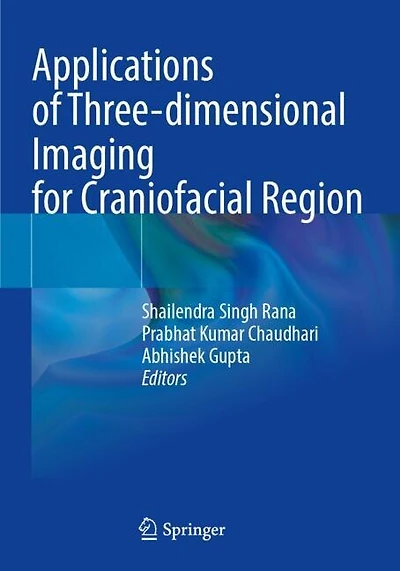 Applications of Three-dimensional Imaging for Craniofacial Region