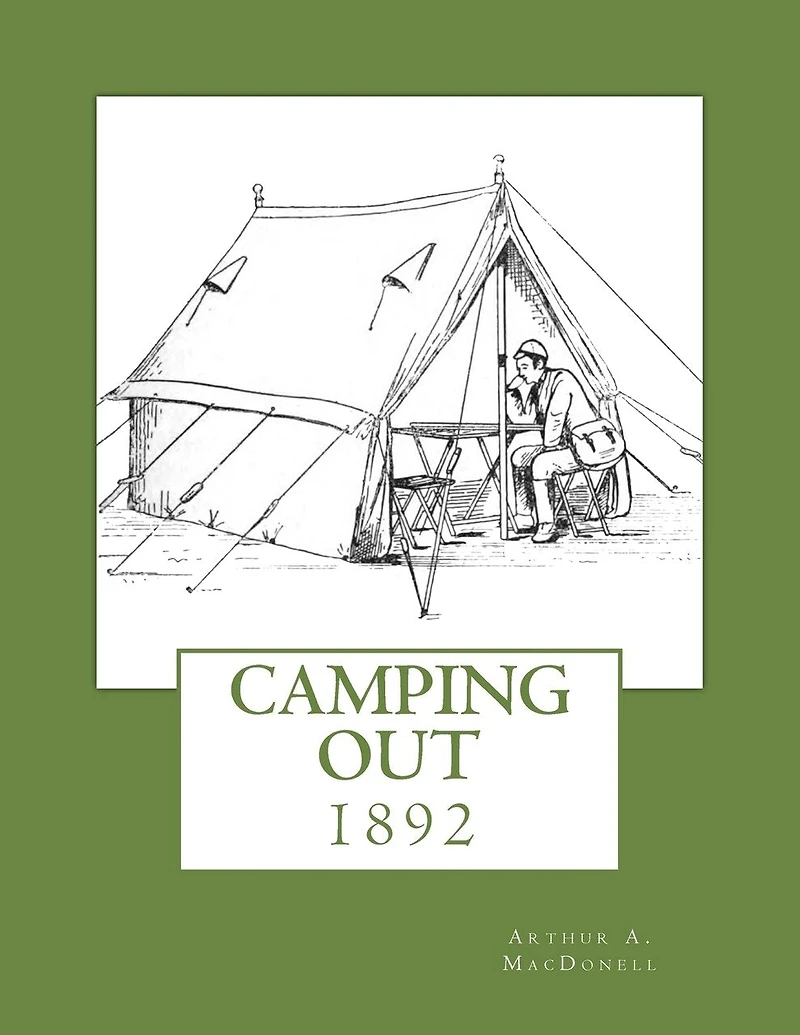 Camping Out: 1892