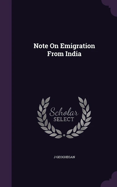 Note On Emigration From India