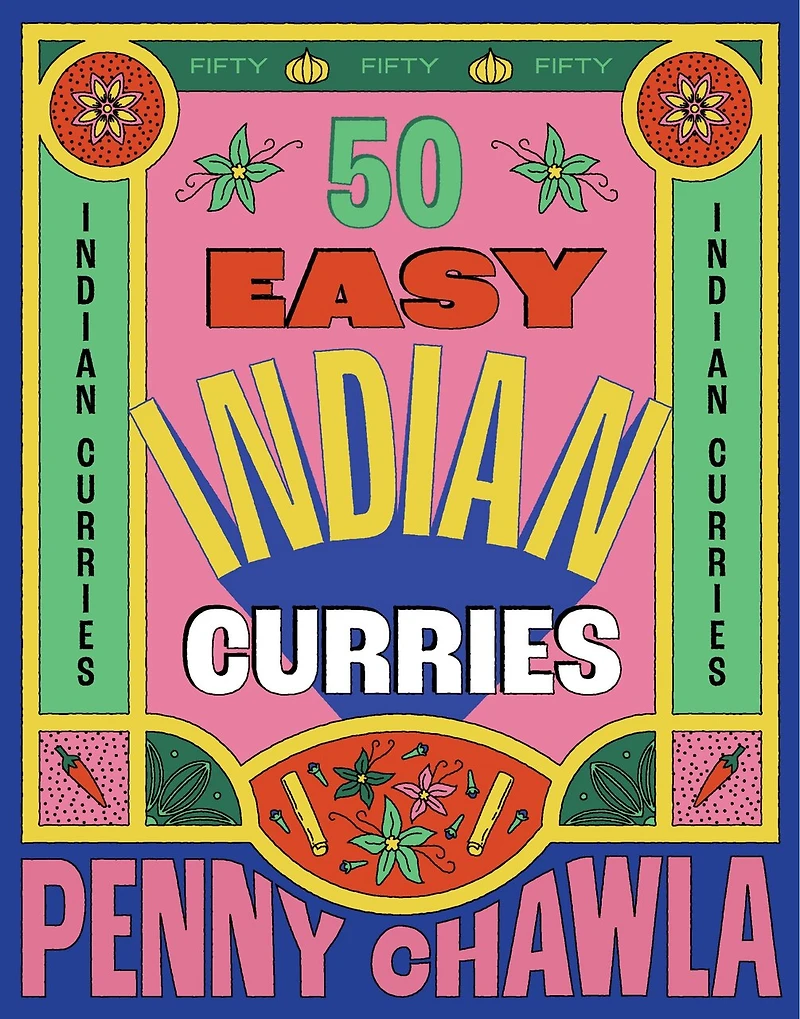 50 Easy Indian Curries