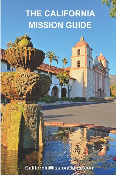 California Mission Guide