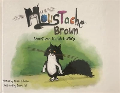 Moustache Brown Adventures in Job Hunting