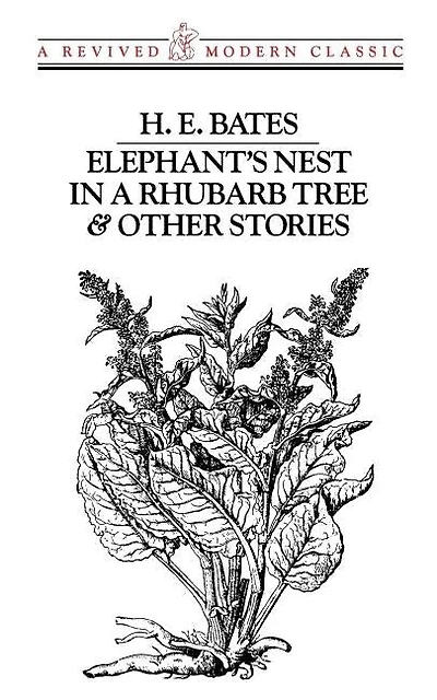 Elephant's Nest In A Rhubarb Tree & Other Stories